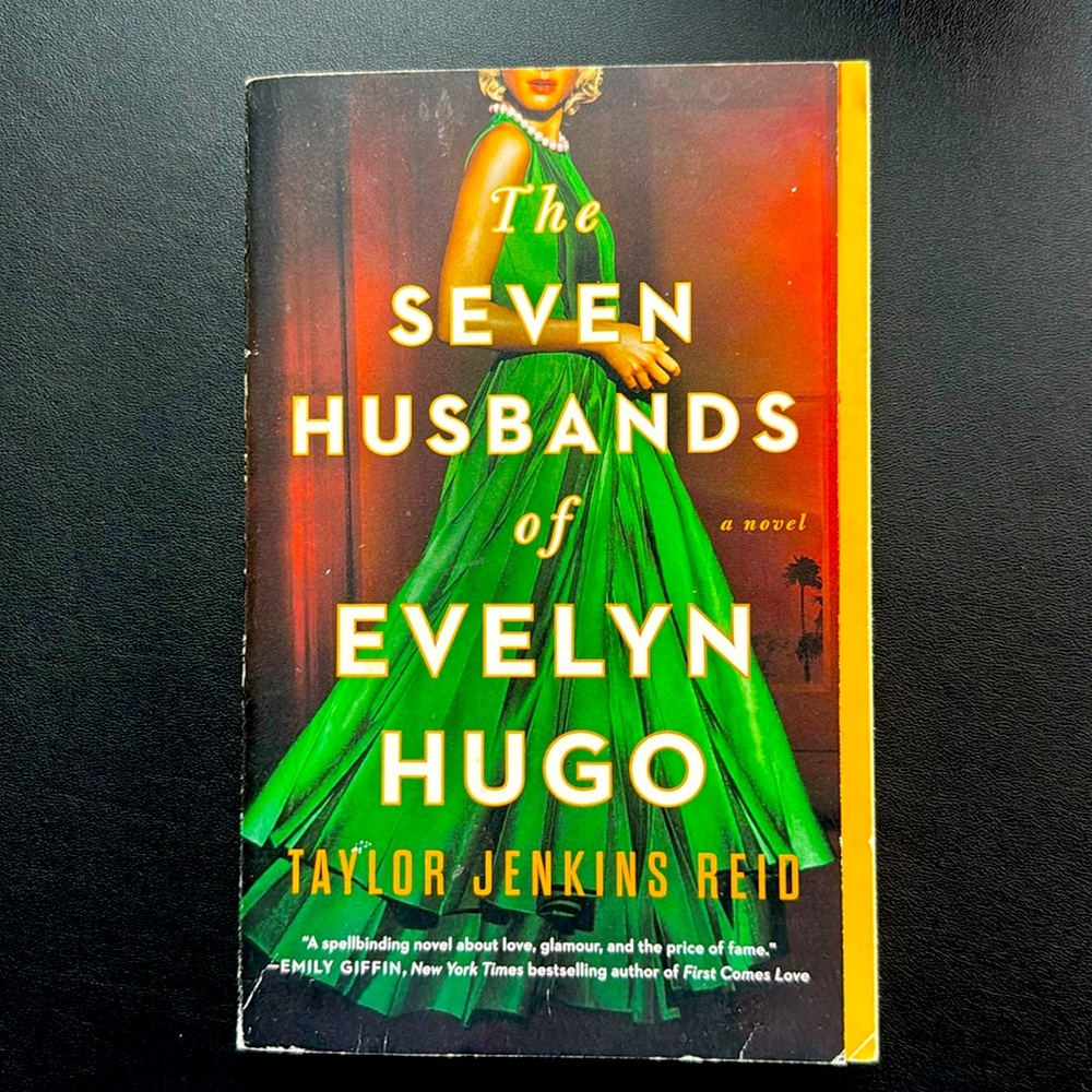 The seven husbands of Evelyn Hugo by Taylor Jenkins Reid